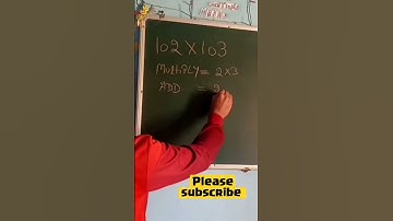 Evaluate 102 × 103 #mathstricks #mathshorts #fastmultiplication #fastmultiply #fastmaths #shorts