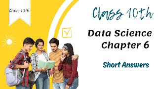 Class 10 Data Science Chapter 6 - Introduction to Statistical Tools Short Answers Video