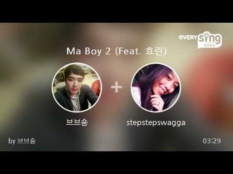[everysing] Ma Boy 2 (Feat. 효린)