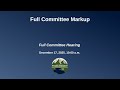 Markup | Full Committee Hearing