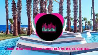 Wakacje 2019 ☀️ Inna - More Than Friends (Shoco Naid vs. Mr. J.D. Bootleg) 🌴 PARTY MIX