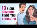 10 Subtle Signs Someone Is Attracted To You