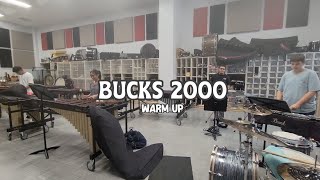 Bucks 2000 - Percussion Warm Up | PIT + BATTERY