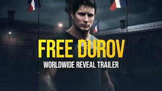FREE DUROV - Worldwide Reveal Trailer (Steam)