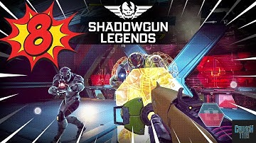 Shadowgun Legends | Gameplay Walkthrough - [PART 8] (Android/iOS)