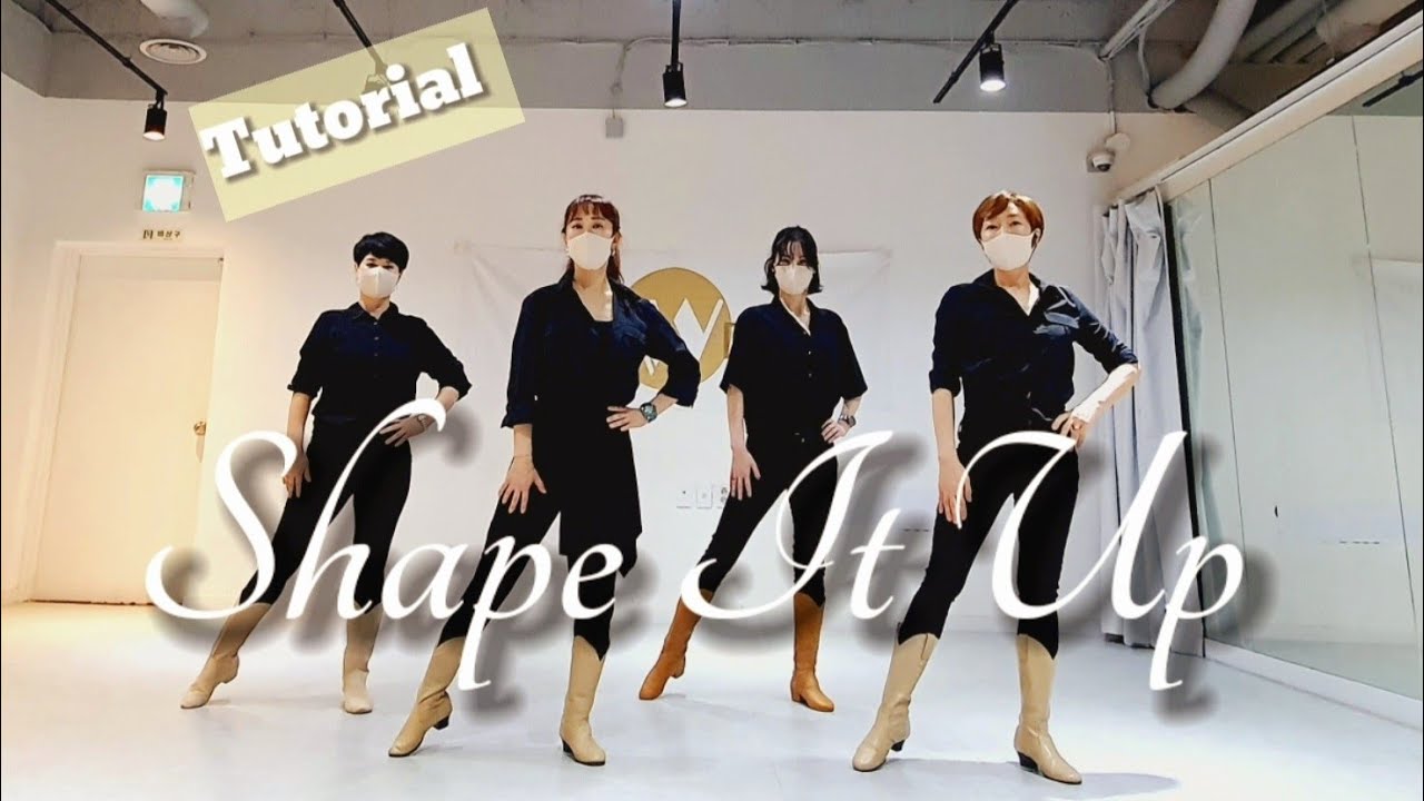 Shape It Up Line Dance (Tutorial)