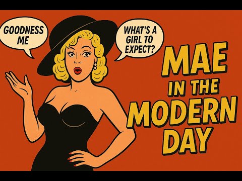 Mae West in the Modern Day 💋 Original Tribute Song