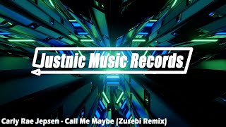 Carly Rae Jepsen - Call Me Maybe (Zusebi Remix) [TECHNO]