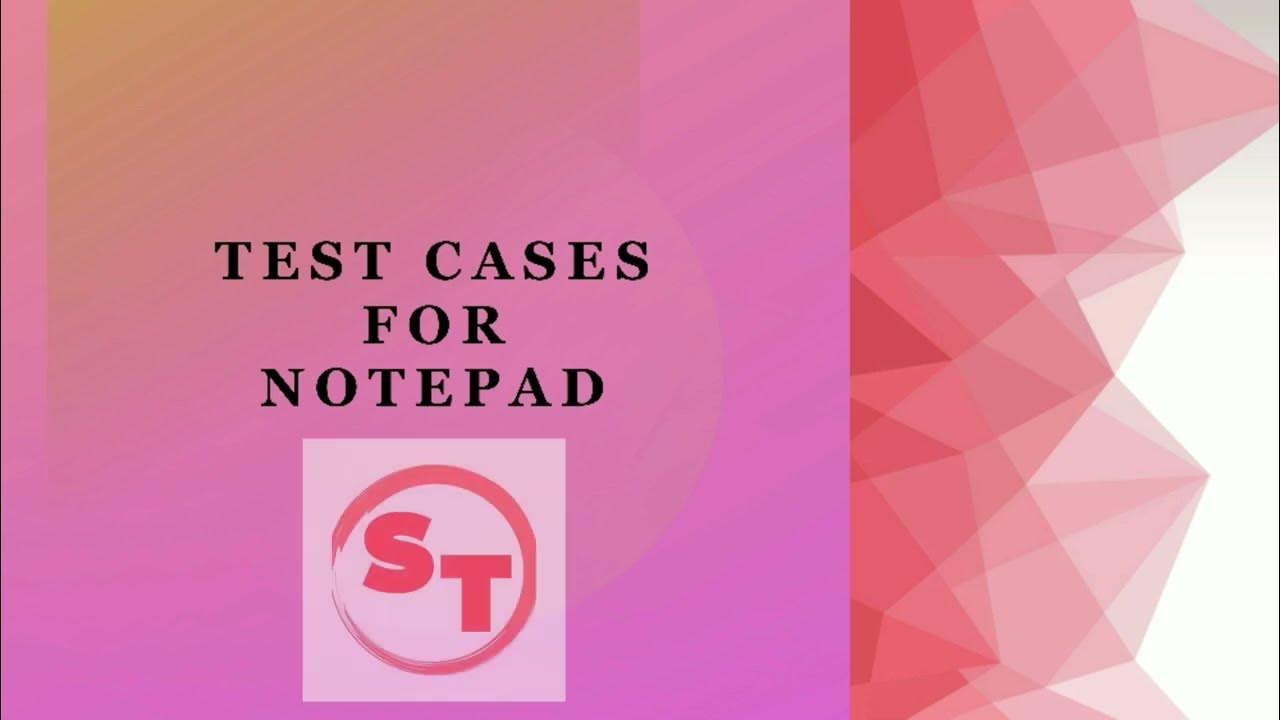 Test cases for notepad How to write test cases for notepad YouTube