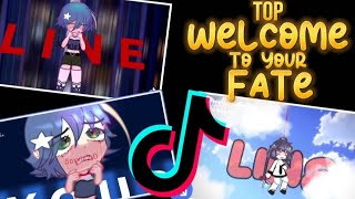 TOP 15 || Welcome to your Fate 🚩 TikTok Compilation || Gacha Meme / Gacha Trend