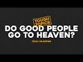Do Good People Go To Heaven Thuli Mlingwa Do Good People Go To Heaven Thuli Mlingwa