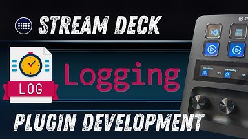 How to use logging and why it is critical | Stream Deck SDK - Plugin Development