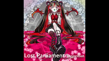 Juggernaut. - Lost Parliament