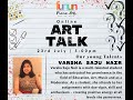 Varsha saju nair live at art talk an event by funun arts