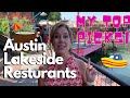 Where to eat in Austin? Ask a realtor! Part 1 - Lakeside Dining around Austin