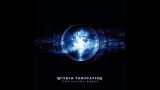 Within Temptation - The Silent Force (Full Album)
