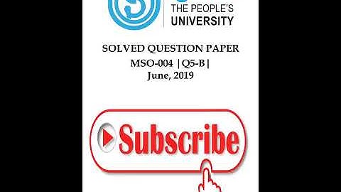 MSO - 4 | Q5 | Section - B | June 2019 | Solved Question Paper | IGNOU || Shorts