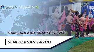 Seni Beksan Tayub Peringatan Hari Jadi ke 280 Kabupaten Sragen