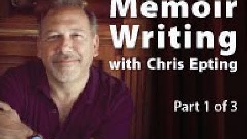 NBPL Memoir Writing Workshop with Chris Epting - Part 1