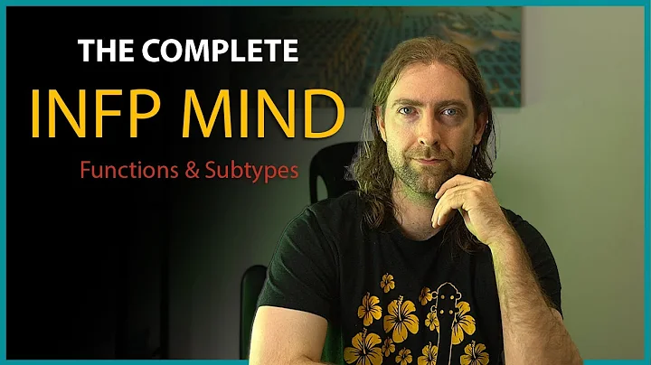 The INFP Mind - Complete Type Guide