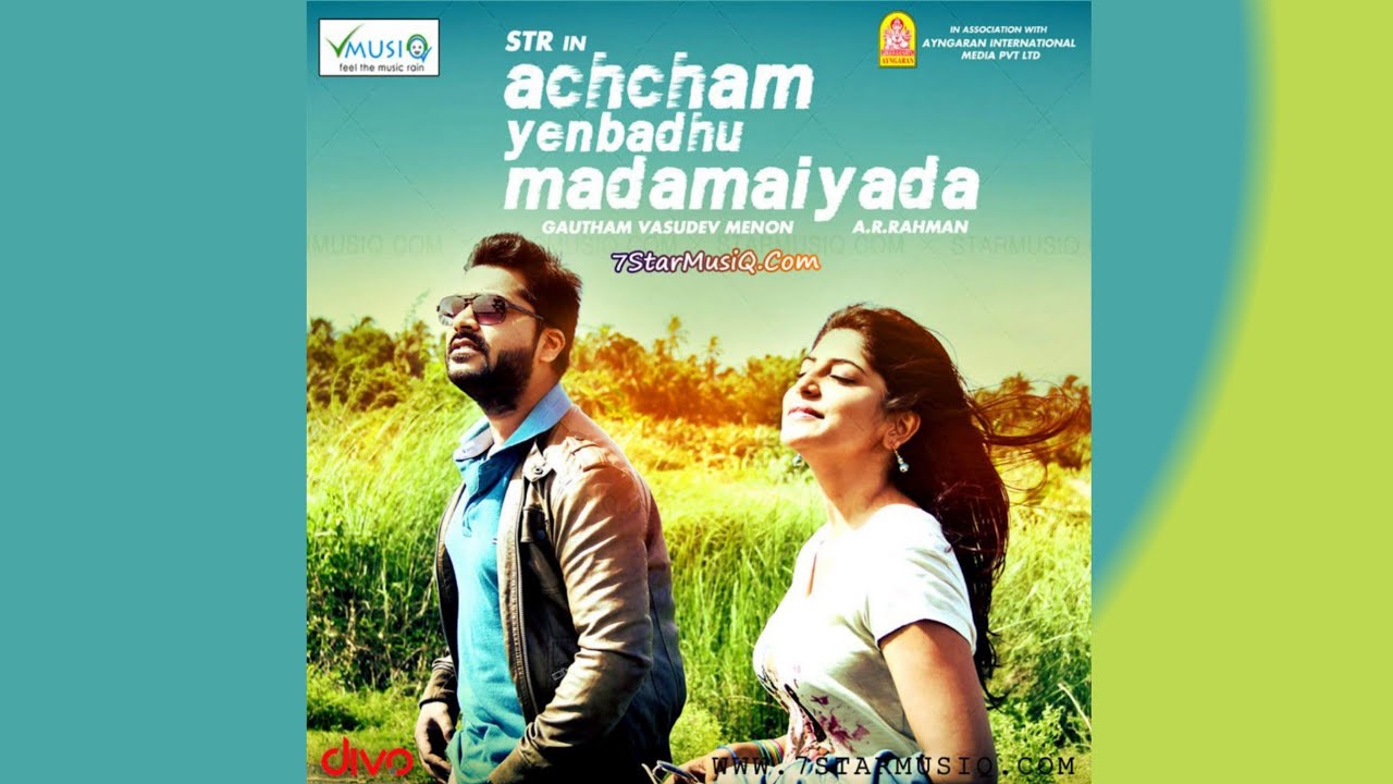 Avalum Naanum Song   Achcham Yenbadhu Madamaiyada YT Music HD Audio