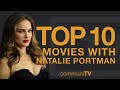 Top 10 Natalie Portman Movies