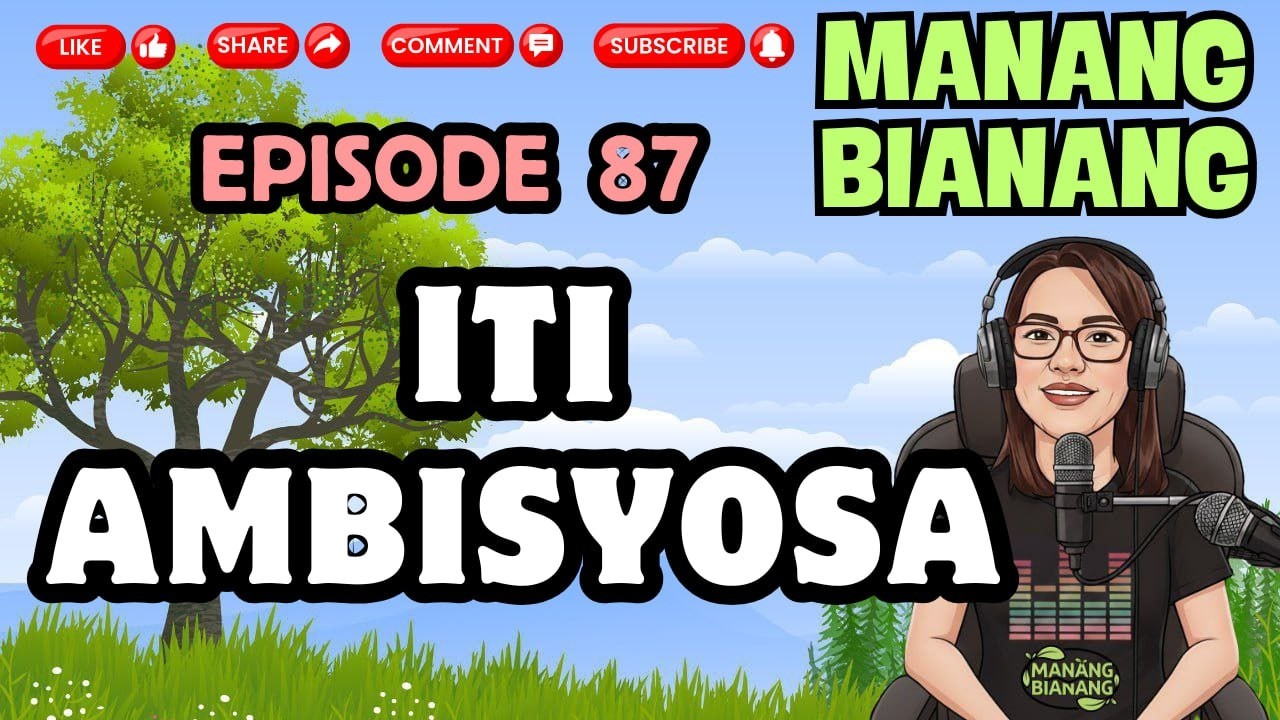 Manang Bianang | EPISODE 87 •Iti  Ambisyosa• Comedy Drama.