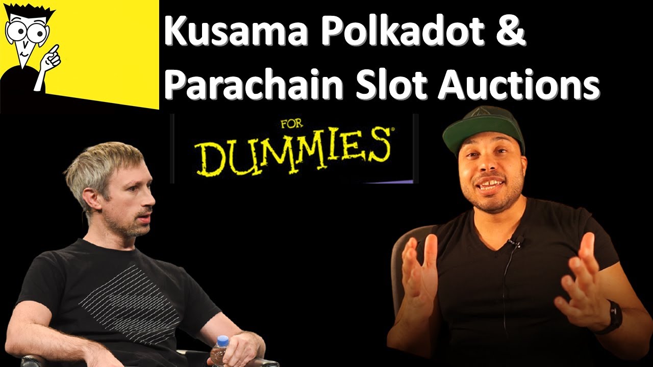 Parachain Auctions EXPLAINED Kusama Polkadot YouTube parachain-auctions-explained-kusama-polkadot-youtube