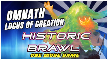 Omnath, Locus of Creation || One More Game MTG