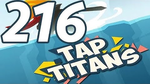Tap Titans - Gameplay Walkthrough Part 216 - Prestige 36 (iOS, Android)