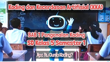 Pengenalan Koding Kelas 5 SD Semester 1