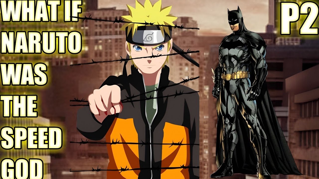 What if Naruto was Speed God ( part 2 ) No More God of Speed ?