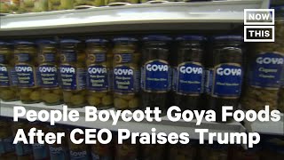 Americans Boycotting Goya Foods After CEO Praises Trump | NowThis