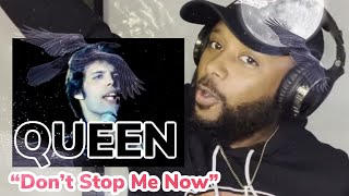 FIRST TIME HEARING | QUEEN - "DON'T STOP ME NOW" | THIS GROUP IS UNBELIEVABLE!!!