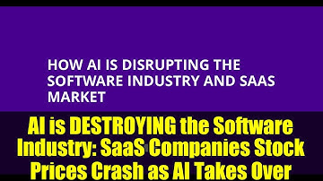 AI is DESTROYING the Software Industry: SaaS Companies Stock Prices Crash as AI Takes Over