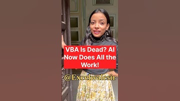 VBA Is Dead? AI Now Does All the Work! #excelwalesir #shortvideo #excel #tricks