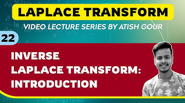 Inverse Laplace Transform : Introduction