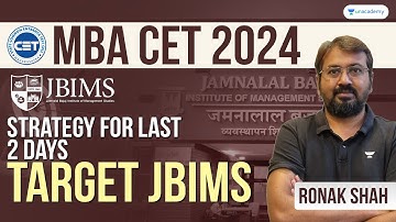 MBA-CET 2024 | Strategy for Last 2 Days | Target JBIMS | Ronak Shah