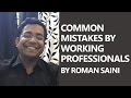 Common mistakes by working professionals while preparing for UPSC CSE / IAS exam By Roman Saini