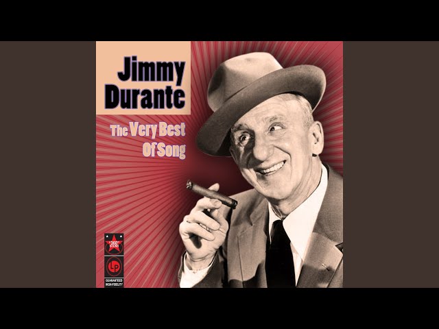 JIMMY DURANTE - MAKE SOMEONE HAPPY