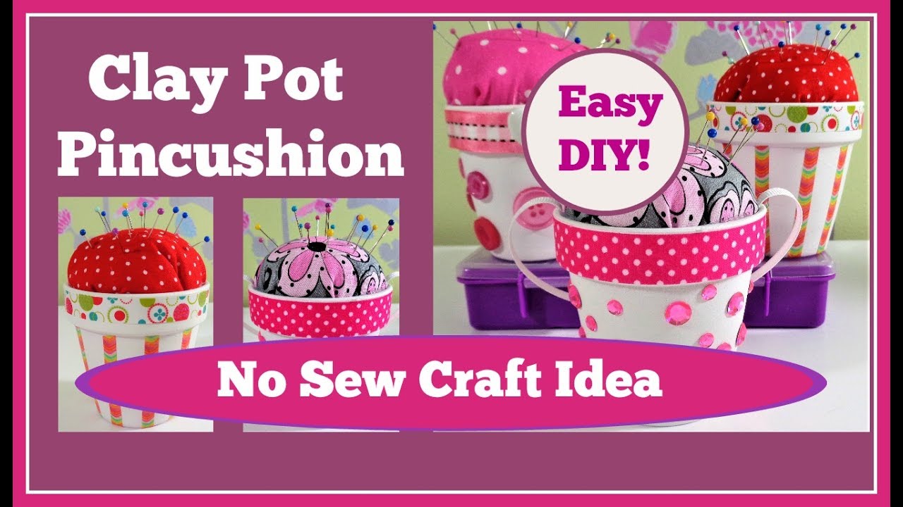 Pincushion Clay Pot Easy diy . No sew project!