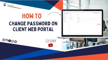How To Change Password On Client Web Portal? -GuardsPro Support Center Video