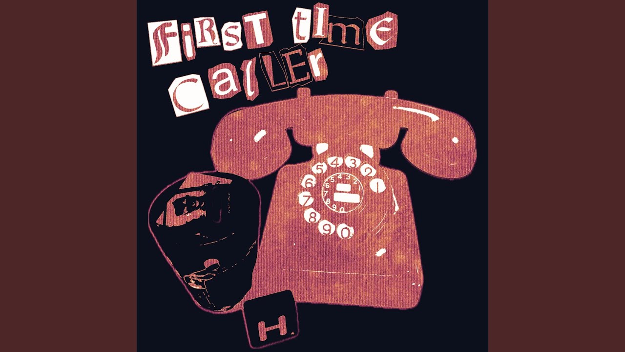 Watch First Time Caller on YouTube Watch First Time Caller on YouTube