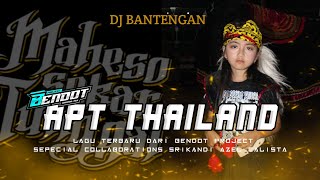 COLLABORATI SRIKANDI AZEL CALISTA❤️ DJ BANTENGAN {APT THAILAD} FEAT @BNDOTPROJECTRMX