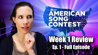 Episode 1: The American Song Contest has begun and it&#39;s not terrible!