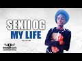 Sekii og  my life