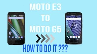 How to Convert Moto E 3 power into Moto G5 screenshot 5