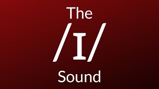 The \/ɪ\/ Sound (sit, bit, it)