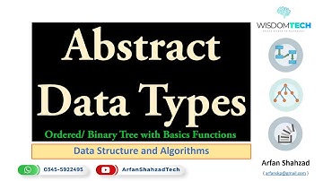 DSA 05: ADT Ordered/ Binary Trees with Basic Functions by Arfan Shahzad