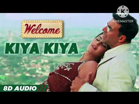 Kiya Kiya Welcome Movie Akshay Kumar Katrina Kaif Nana